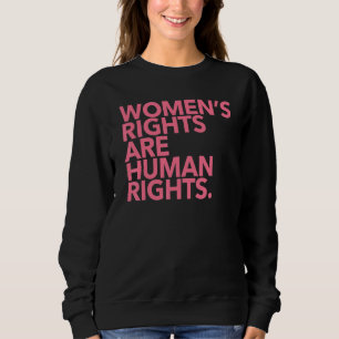 Sudadera Los derechos de la mujer son derechos humanos