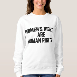 Sudadera Los derechos de la mujer son derechos humanos