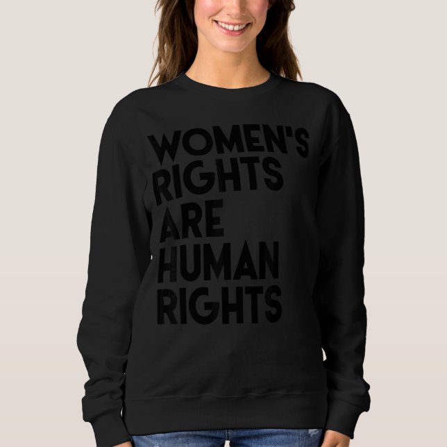Sudadera Los derechos de la mujer son derechos humanos femi (Anverso)