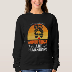 Sudadera Los Derechos de la Mujer Son Derechos Humanos Vint
