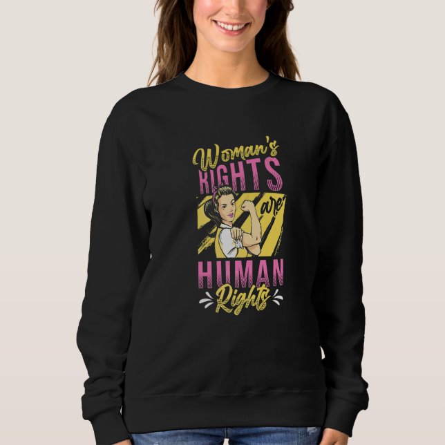 Sudadera Los Derechos De Las Mujeres Son Derechos Humanos   (Anverso)