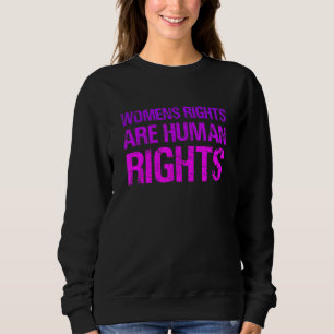 Sudadera Los derechos de las mujeres son derechos humanos d