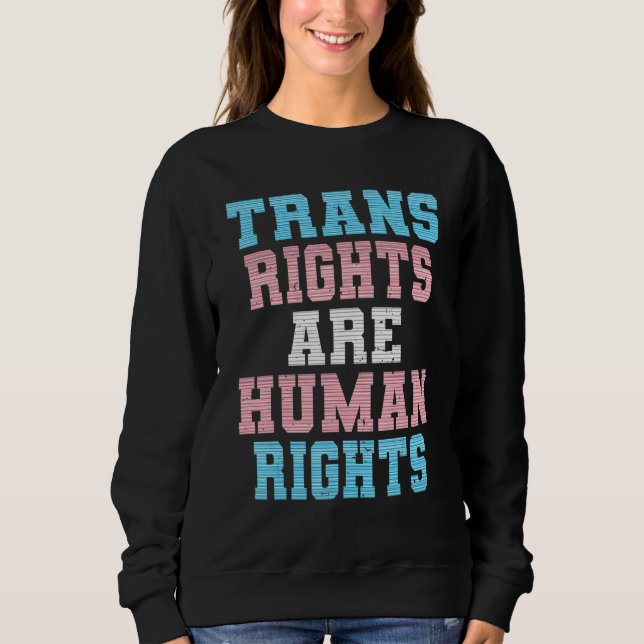 Sudadera Los derechos transexuales son derechos humanos tra (Anverso)
