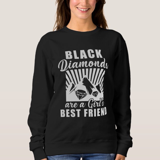 Sudadera Los Diamantes Negros Son Un Mejor Amigo Chica (Anverso)