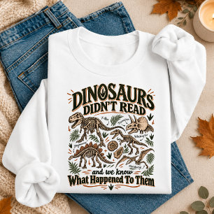 Sudadera Los dinosaurios no leían divertido bibliotecario m