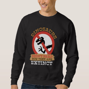 Sudadera Los Dinosaurios No Leyeron Ahora Libro Extinto