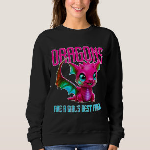 Sudadera Los dragones son el mejor amigo de una chica. Muje