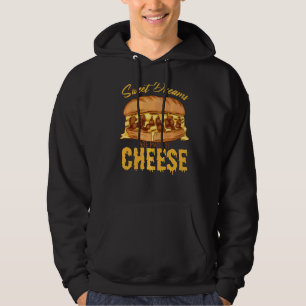Sudadera Los Dulces Sueños Están Hechos De Queso Queso Ques