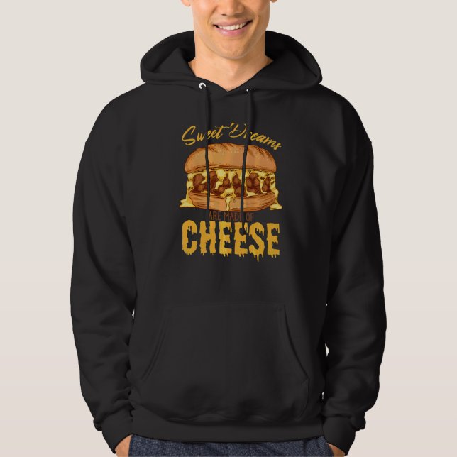 Sudadera Los Dulces Sueños Están Hechos De Queso Queso Ques (Anverso)