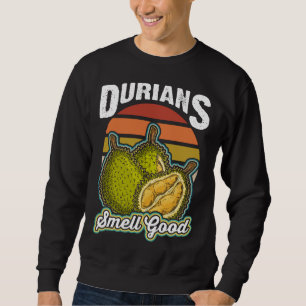 Sudadera Los duriones huelen a los amantes divertidos de la