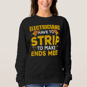 Sudadera Los Electricistas Tienen Que Despejarse Para Que L