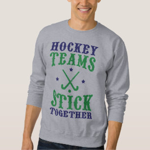 Sudadera Los equipos de hockey sobre terreno se mantienen u