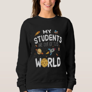 Sudadera Los Estudiantes Están Fuera De Este Espacio Mundia
