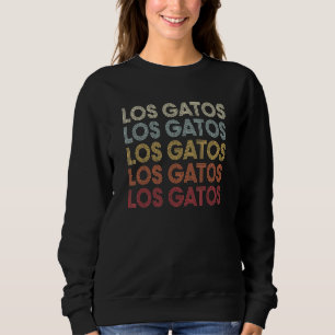 Sudadera Los Gatos California Los Gatos CA Retro Vintage Te