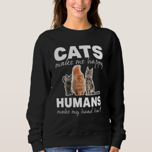 Sudadera Los gatos me hacen feliz a los seres humanos. Me h