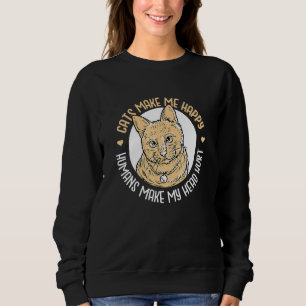 Sudadera Los Gatos Me Hacen Feliz Los Humanos Me Duele La C