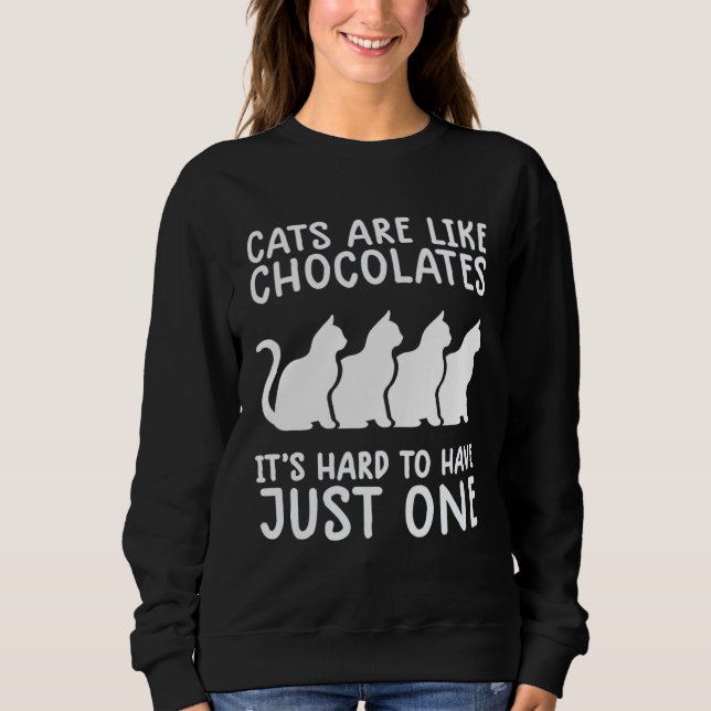 Sudadera los gatos son como chocolates   gato  Kitty (Anverso)