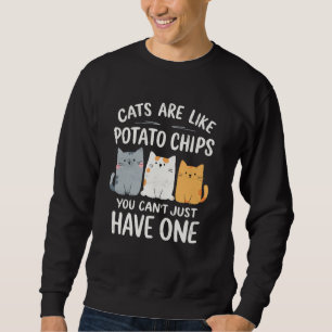 Sudadera Los gatos son como los gatos de papa que no puedes