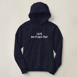 Sudadera ¡Los GATOS También Son Personas!