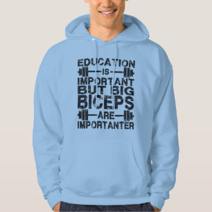 Sudadera Los grandes bíceps son más importantes que los Cam