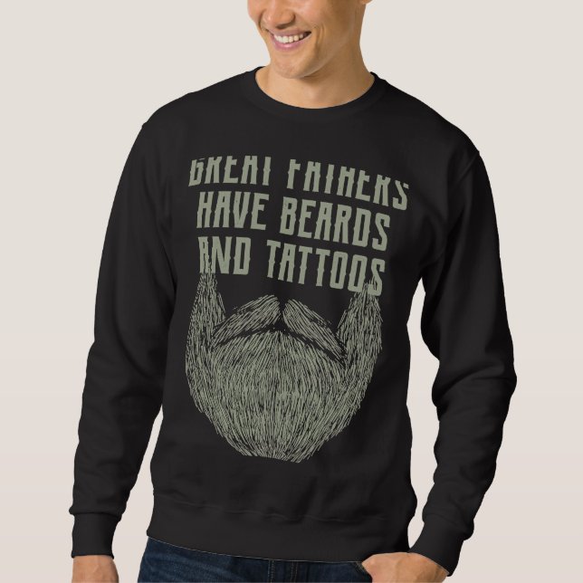 Sudadera Los grandes padres tienen barbas y barba de tatuaj (Anverso)