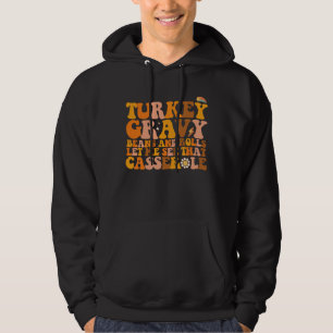 Sudadera Los Granos Graves De Turquía Y Los Rollos Me Permi