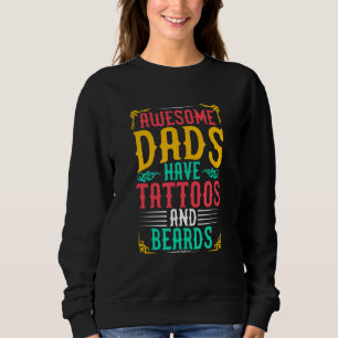Sudadera Los hombres adorables tienen barba y tatuajes Hija