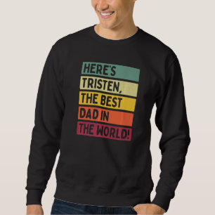 Sudadera Los hombres aquí son tristen el mejor padre del mu