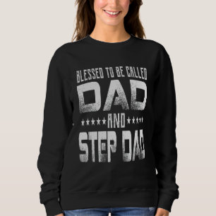 Sudadera Los Hombres Benditos De Ser Llamados Step Dad Vint