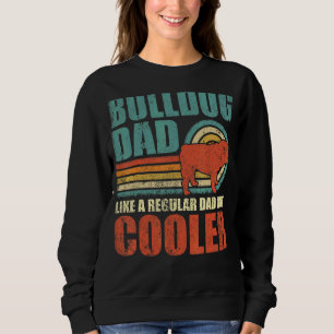 Sudadera Los Hombres Bulldog A Papá Como Un Padre Regular P