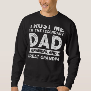 Sudadera Los hombres confían en mí, soy el abuelo legendari