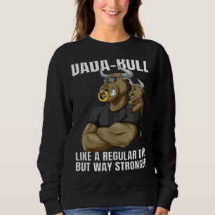 Sudadera Los Hombres Dada Bull Dad Se Endurecen Con El Hijo
