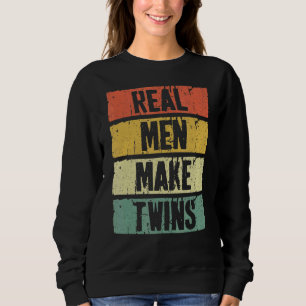 Sudadera Los hombres de verdad hacen que los gemelos sean e