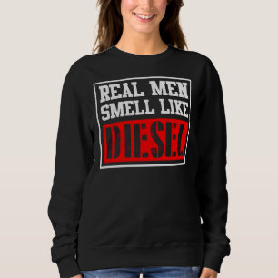Sudadera Los hombres de verdad huelen como el Diesel Funny 
