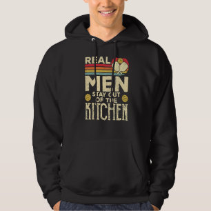 Sudadera Los Hombres De Verdad Se Quedan Fuera De La Cocina