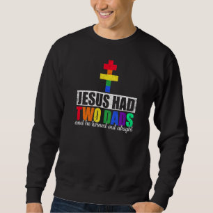 Sudadera Los Hombres Jesús Tenían Dos Papas Y Él Salió Bien