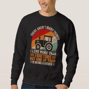 Sudadera Los hombres me encantan los tractores y ser padre 
