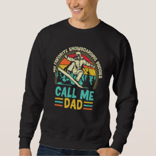 Sudadera Los hombres mis amigos favoritos de Snowboard me l