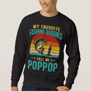 Sudadera Los Hombres Mis Amigos Pescadores Favoritos Me Lla