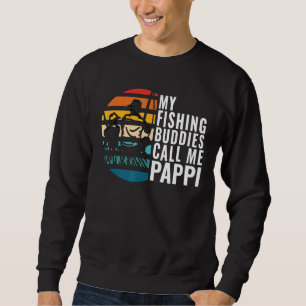 Sudadera Los Hombres Mis Budistas Pescadores Me Llaman Papp