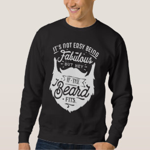 Sudadera Los Hombres No Es Fácil Ser El Fabuloso Hombre Con