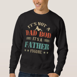 Sudadera Los Hombres No Es Un Bod De Papá Es Un Padre Figur
