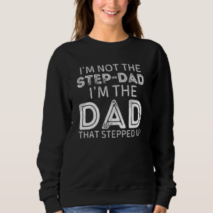 Sudadera Los Hombres No Soy El Paso, Papá Soy El Papá Que T
