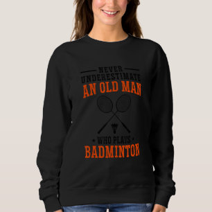 Sudadera Los hombres nunca subestiman a un anciano que jueg