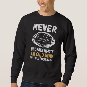 Sudadera Los Hombres Nunca Subestiman A Un Viejo Con Una Pi