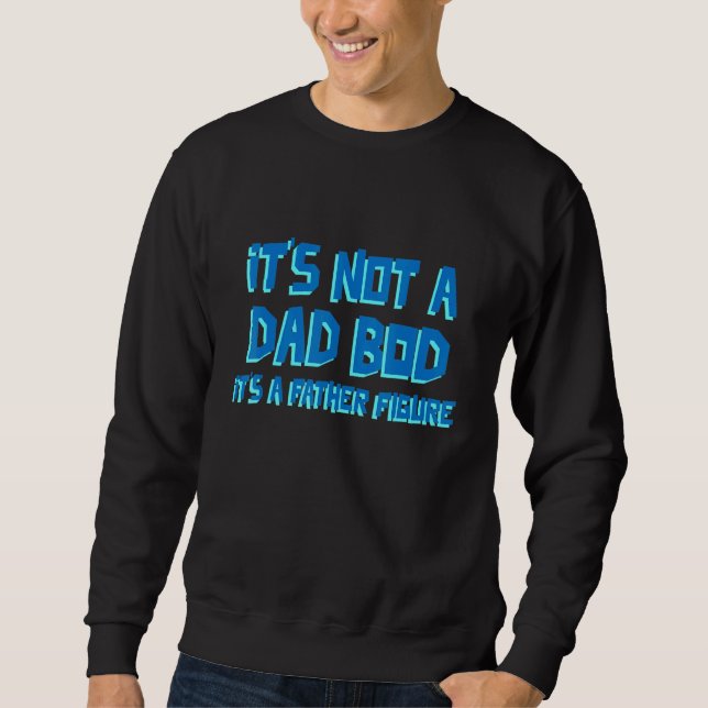 Sudadera Los Hombres Papá Chiste No Es Un Bod De Papá Es Un (Anverso)