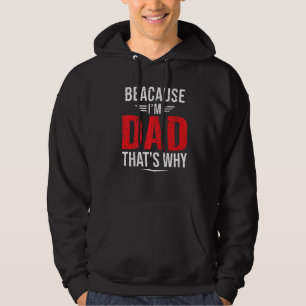 Sudadera Los hombres porque soy papá por eso es el día del