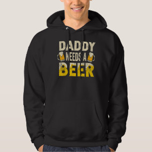 Sudadera Los Hombres Que Beben Cerveza Papá Necesita Una Ce
