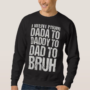 Sudadera Los Hombres Que Fui De Dadá Papá Noel Día De Los P