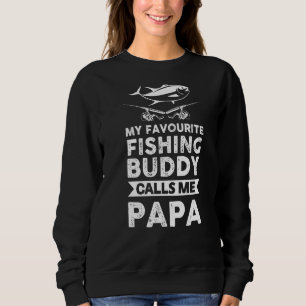 Sudadera Los hombres que mi amigo pescador favorito me llam
